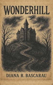 Paperback Wonderhill: A horror Novela Book