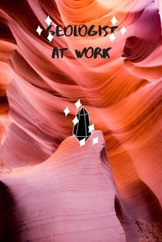 Paperback Geologist At Work: Notebook For Geo Students Book