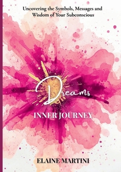 Paperback Inner Journey - Dreams Book