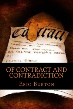 Paperback Of Contract and Contradiction Book