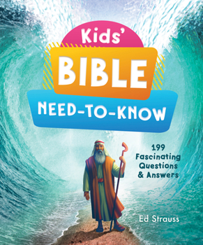 Paperback Kids' Bible Need-To-Know: 199 Fascinating Questions & Answers Book