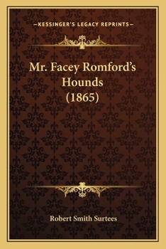 Paperback Mr. Facey Romford's Hounds (1865) Book