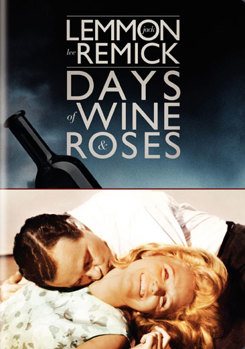 Days of Wine & Roses