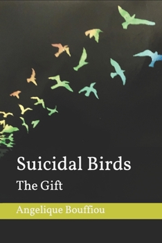 Paperback Suicidal Birds: The Gift Book