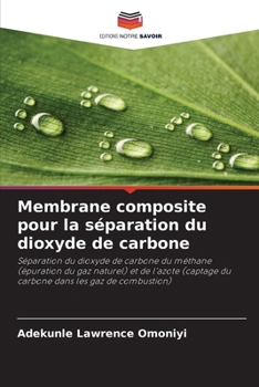 Paperback Membrane composite pour la séparation du dioxyde de carbone [French] Book