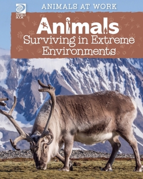 Paperback Animals Surviving in Extreme Environments Book