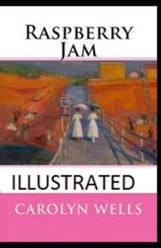 Paperback Raspberry Jam Illustrated Book