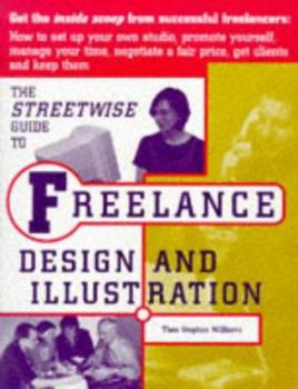 Paperback Streetwise Guide to Freelance Design and Illustration Book