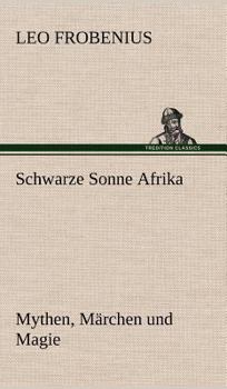 Hardcover Schwarze Sonne Afrika [German] Book
