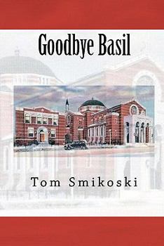 Paperback Goodbye Basil Book