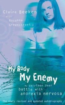 Paperback My Body, My Enemy Book