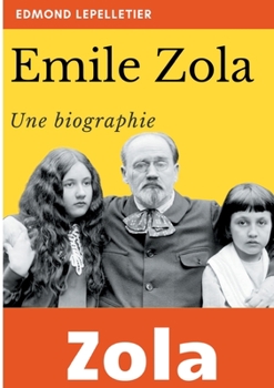 Paperback Émile Zola: Une biographie [French] Book