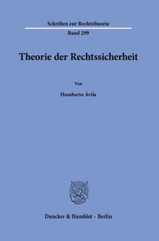 Hardcover Theorie Der Rechtssicherheit [German] Book