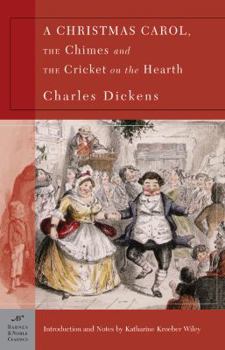 Paperback A Christmas Carol, the Chimes and the Cricket on the Hearth Book