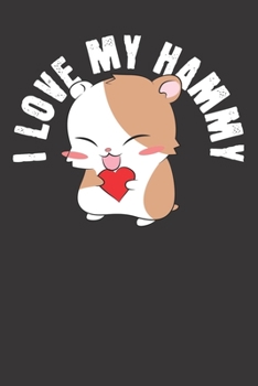 Notebook: Hamster Valentines Day Hammy Heart Pet Gift College Ruled 6x9 120 Pages