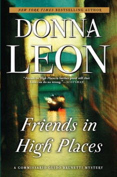 Friends in High Places - Book #9 of the Commissario Brunetti