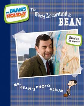 Paperback The World According to Bean: Mr. Bean's Photo Album Book