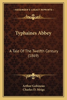 Paperback Typhaines Abbey: A Tale Of The Twelfth Century (1869) Book