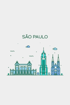 Sao Paulo Minimalist Travel Notebook [Lined] [6x9] [110 pages]