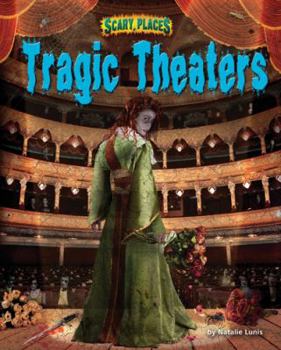 Tragic Theaters - Book  of the Scary Places