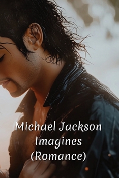 Paperback Michael Jackson Imagines (Romance) Book