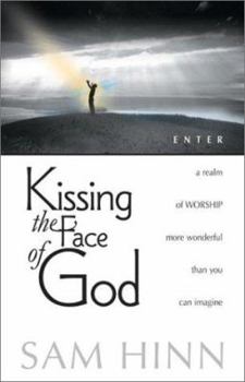 Paperback Kissing the Face of God Book