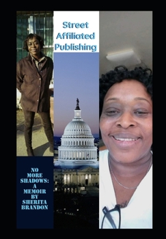Paperback No More Shadows: A Memoir by Sherita Brandon Book