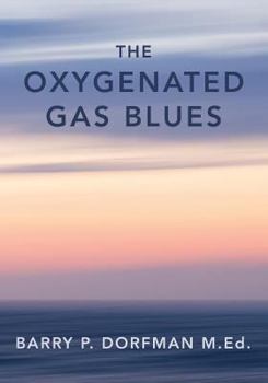 Paperback The Oxygenated Gas Blues Book