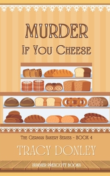 Paperback Murder If You Cheese Book