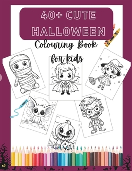 Paperback 40 Cute Halloween Coloring Pages for Kids [Large Print] Book