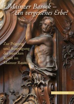 Paperback Mainzer Barock: Tagungsband [German] Book