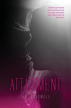 Attainment - Book #1 of the Attainment