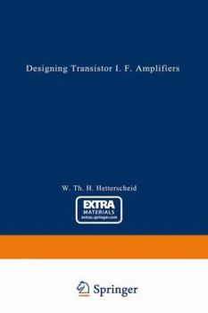 Paperback Designing Transistor I.F. Amplifiers Book