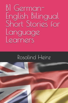 Paperback B1 German-English Bilingual Short Stories for Language Learners Book