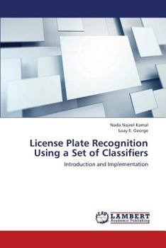 Paperback License Plate Recognition Using a Set of Classifiers Book
