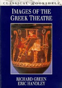 Paperback Images of the Greek Theatre Book
