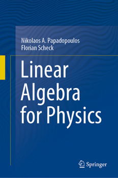 Hardcover Linear Algebra for Physics Book