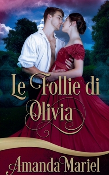 Paperback Le Follie di Olivia [Italian] Book