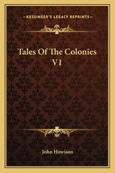 Paperback Tales Of The Colonies V1 Book