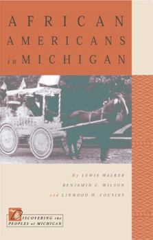 African Americans in Michigan - Book  of the Discovering the Peoples of Michigan (DPOM)