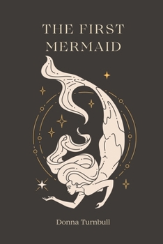 Paperback The First Mermaid Book