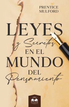 Paperback Leyes y Secretos en el Mundo del Pensamiento (Spanish Edition) [Spanish] Book