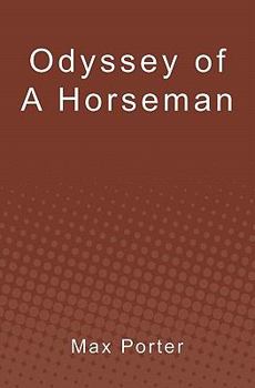 Paperback Odyssey of a Horseman Book