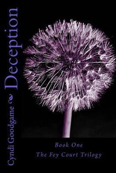 Paperback Deception: The Fey Court Trilogy Book One Book