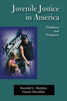 Paperback Juvenile Justice in America: Problems and Prospects Book