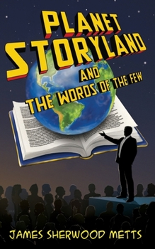 Paperback Planet Storyland and the Words of the Few Book
