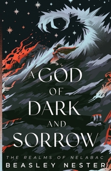 Paperback A God of Dark and Sorrow Book