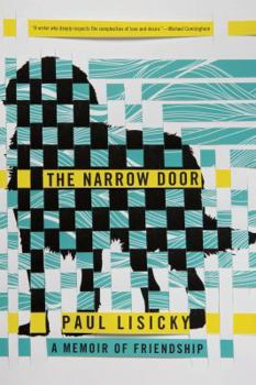 Paperback The Narrow Door: A Memoir of Friendship Book