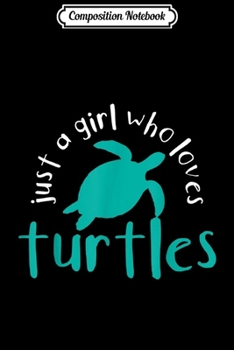 Composition Notebook: Turtle For Girls Who Love Turtles Gift Diving Ocean Present  Journal/Notebook Blank Lined Ruled 6x9 100 Pages