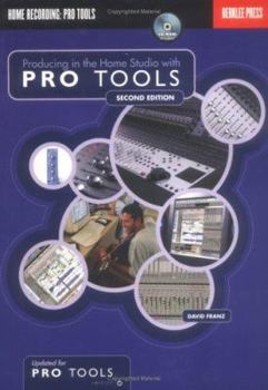 Paperback Producing in the Home Studio with Pro Tools [With CDROM] Book